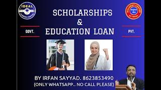 ALL ABOUT SCHOLARSHIPS & EDUCATION LOAN FOR HIGHER EDUCATION (ONLINE SESSION RECORDING)