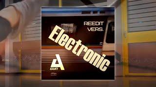 A'Gun - Electronic (ReEdit Vers.)  [ Electro Freestyle Music ]