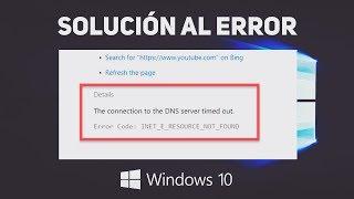 Solución Al Error "INET_E_RESOURCE_NOT_FOUND" En Windows 10