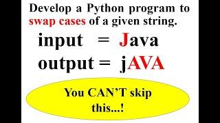 Python program to SWAP CASES of a given string | Python | EnggClasses