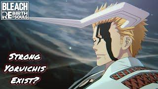 Strong Yoruichis Exist? | Bleach Rebirth Of Souls Ranked