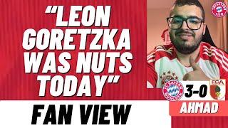 “Leon Goretzka was nuts today” - Bayern Munich 3-0 Augsburg - Fan View (Ahmad)