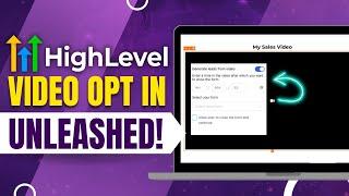 Unlock The Power Of Video Opt-in Forms With This Must-watch Tutorial! #gohighlevel