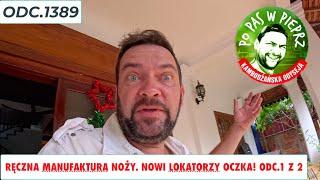 Ręczna manufaktura noży. Nowi lokatorzy w oczku! Odc 1 z 2. Odc.1389