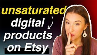 7 UNSATURATED Digital Products to sell on Etsy in 2024 