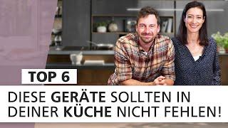 Diese 6️⃣ Geräte sollten in deiner Küche nicht fehlen | Top 6 | INTERIYEAH! Einrichten mit SEGMÜLLER