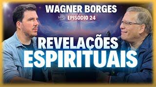 Wagner Borges contou tudo sobre Chico Xavier e Experiências Sobrenaturais - EP24 - Wagner Borges