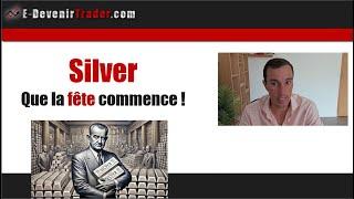 Silver, que la fête commence !