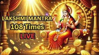  LIVE Lakshmi Mantra | Most Powerful Money Mantra | 24/7 Non-Stop Chanting ️