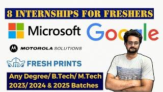 8 Amazing Internships Opportunities for Freshers | Any Degree, B.Tech & M.Tech Can Apply | FLM