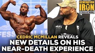 Cedric McMillan Reveals New Details On His Near-Death Experience & Heart Issues