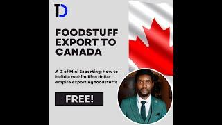 Foodstuff Export to Canada