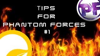 “3 PHANTOM FORCES TIPS TO IMPROVE YOUR GAME!”@(Roblox)