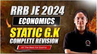 RRB JE 2024 | ECONOMICS | Static G.k | Complete Revision by Preeti Ma'am.