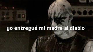 Yo Entregué Mi Madre Al Diablo