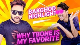 Why @TbOnetv Is My Fav Streamer | Bakchodi | Highlights