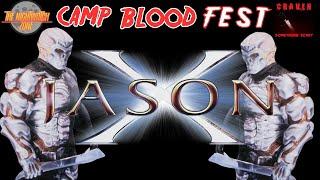 CAMP BLOOD FEST - JASON X **LIVE WATCH PARTY**