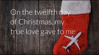 12 Days of Christmas - On the twelfth day...