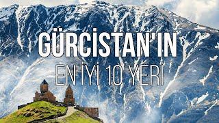 GÜRCİSTAN'DA ZİYARET EDİLECEK EN İYİ 10 YER  | SEYAHAT VİDEOSU