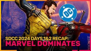 Marvel DOMINATES SDCC, DC Takes Backseat! Comic-Con 2024 Days 1 & 2 Recap!