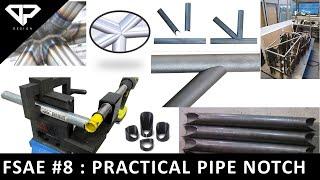 FORMULA STUDENT #9 : Pipe Notching in Practical - Real time Notching | FSAE | Machining | DP DESIGN