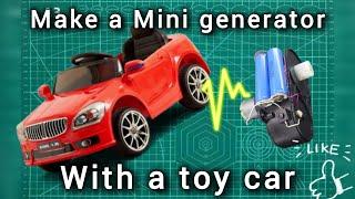 How to Make a Mini Generator with a Toy Car | DIY Free Energy Project