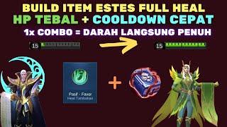 BUILD ITEM ESTES TERKUAT 2022 DI MOBILE LEGENDS TERBARU, ESTES FULL HEAL 1x SKILL LANGSUNG MAU PENUH