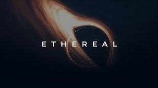 "Ethereal" - A Space Cinematic Film