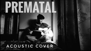 Prematal-প্রেমাতাল | Tahsan | Acoustic Cover | Raktim