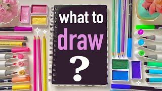 Don’t Know What To Draw? TRY THIS… (Episode 2)