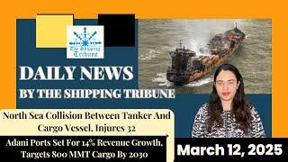 Daily News By The Shipping Tribune -  March 12, 2025