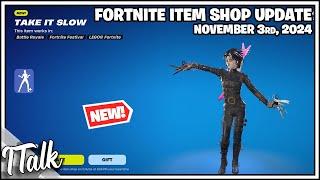 *NEW* TAKE IT SLOW EMOTE! Fortnite Item Shop [November 3rd, 2024] (Fortnite Chapter 5)