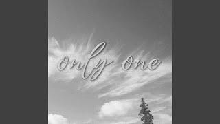 only one