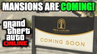 MANSIONS Are Coming to GTA Online CONFIRMED!