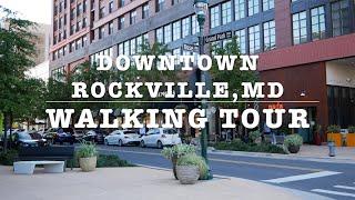 DOWNTOWN ROCKVILLE, MD WALKING TOUR