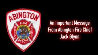 Fire Chief Jack Glynn: Abington Brush Fires update