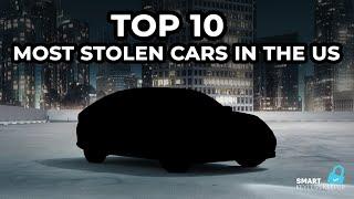 Top 10 Most Stolen Cars in the US