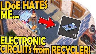 BEST WAY for RECYCLER ELECTRONIC CIRCUITS, LDoE Hates Me...- Last Day On Earth Survival Update 1.8.2