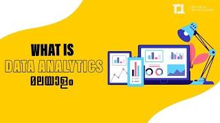 What is Data Analytics? | Techolas Technologies | No. 1 Software Training Institute in Kerala