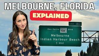 Living in Melbourne, Florida: Melbourne EXPLAINED Series