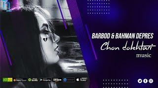 Barbod ft Bahman depres - Chon Dokhtari [ Navo Studio ]