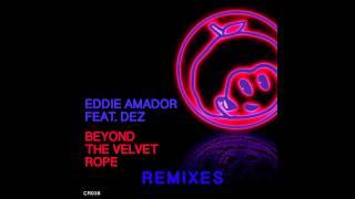 Eddie Amador Ft Dez  Beyond The Velvet Rope (Qubiq Remix) - Citrusonic Recordings