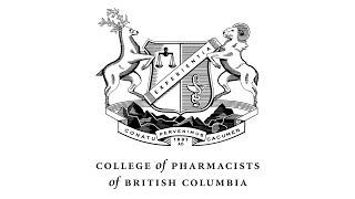 College of Pharmacists of BC - Quality of Pharmacy Services to Optimize Patient Outcomes