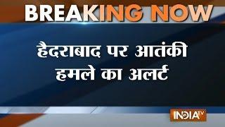 High Alert in Hyderabad After Terror Threat