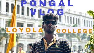 Pongal Celebration in Loyola College - Jenish Kennedy