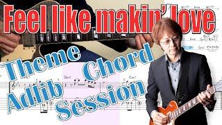 Feel like makin' love TAB score training and session