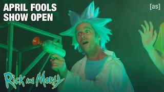 April Fools Show Open | Rick and Morty | adult swim