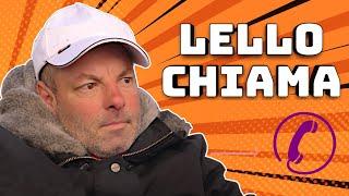 LELLO CHIAMA ... 