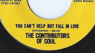 THE CONTRIBUTORS OF SOUL ~ YOU CAN´T HELP BUT FALL IN LOVE  1969