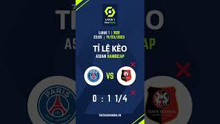 SOI KÈO BÓNG ĐÁ HÔM NAY | PSG vs Rennes | VÒNG 28 GIẢI BÓNG ĐÁ PHÁP LIGUE 1 #psg